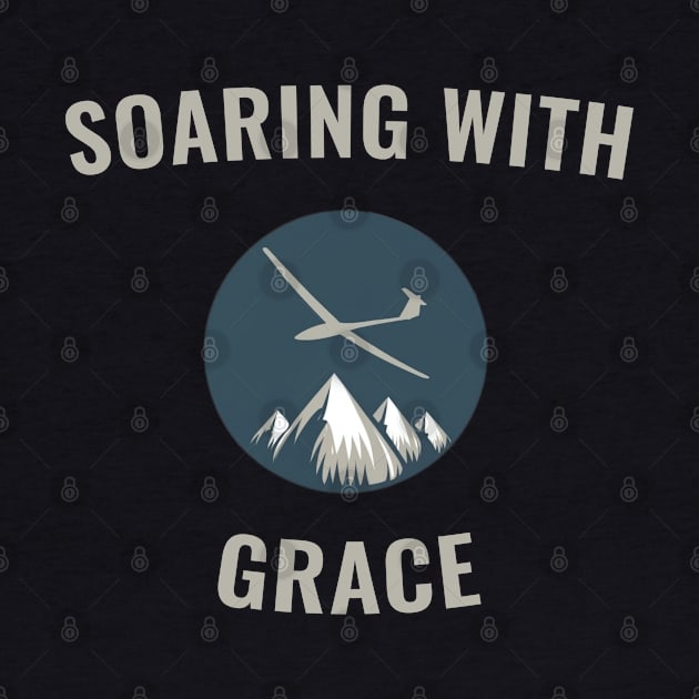 Soaring with Grace Glider Pilot Pilots by ThesePrints